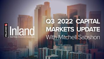 Q3 2022 Capital Markets Update with Mitchell Sabshon
