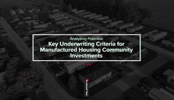 Key Underwriting Criteria for Manufactured Housing Community Investments